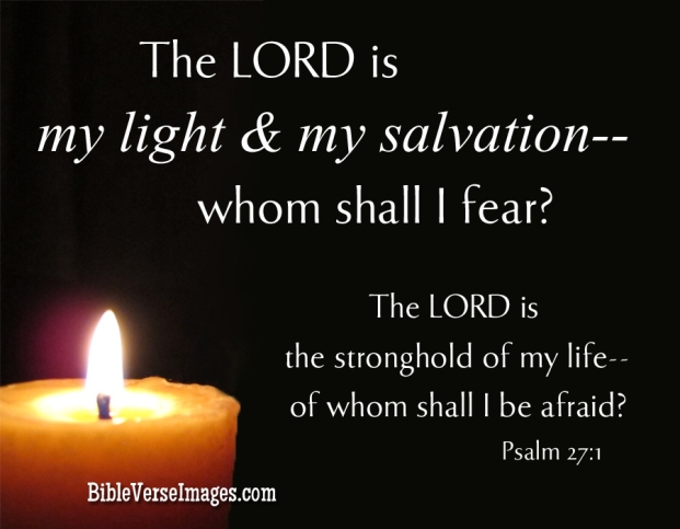 the Lord is my light